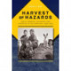 Harvest of Hazards: Family Farming, Accidents, and Expertise in the Corn Belt, 1940-1975