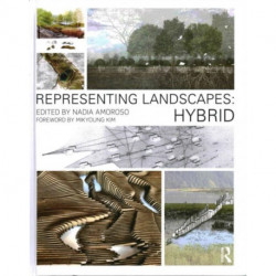 Representing Landscapes: Hybrid: Hybrid