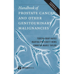 Handbook of Prostate Cancer and Other Genitourinary Malignancies