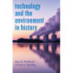 Technology and the Environment in History