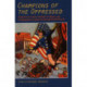 Champions of the Oppressed: Superhero Comics, Popular Culture and Propaganda in America During World War II