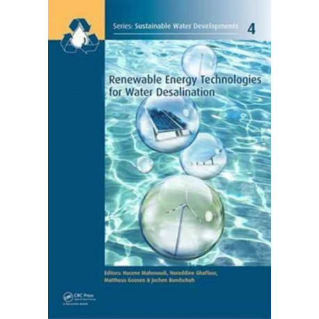 Renewable Energy Technologies for Water Desalination