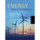 Energy for Sustainability, Second Edition: Foundations for Technology, Planning, and Policy