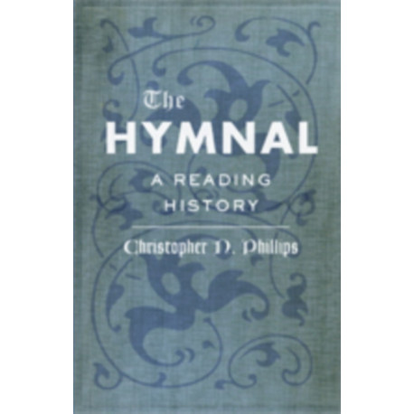 The Hymnal: A Reading History