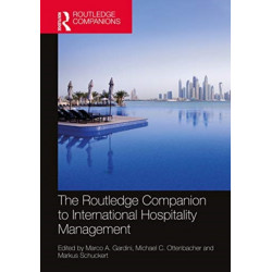 The Routledge Companion to International Hospitality Management