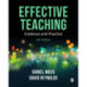 Effective Teaching: Evidence and Practice