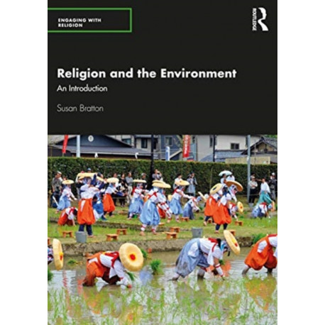 Religion and the Environment: An Introduction
