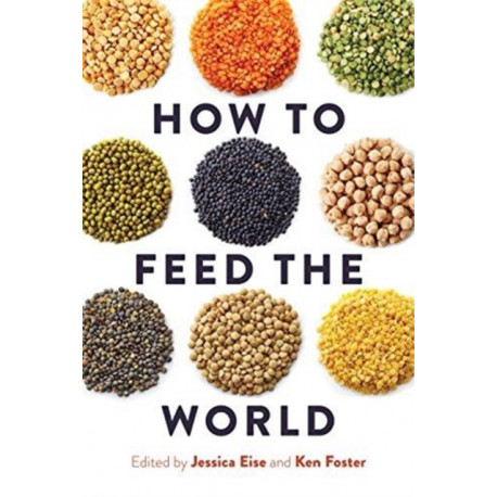How to Feed the World