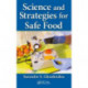 Science and Strategies for Safe Food