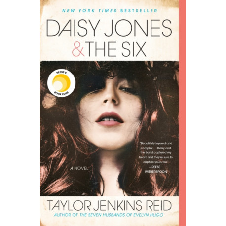 Daisy Jones & The Six: Reese's Book Club: A Novel