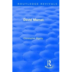 Routledge Revivals: David Mamet (1985)