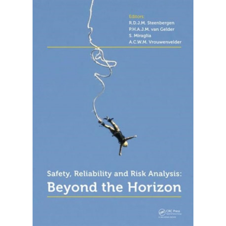 Safety, Reliability and Risk Analysis: Beyond the Horizon