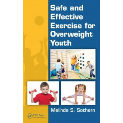 Safe and Effective Exercise for Overweight Youth