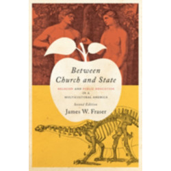 Between Church and State: Religion and Public Education in a Multicultural America