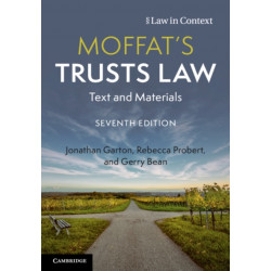 Moffat's Trusts Law: Text and Materials