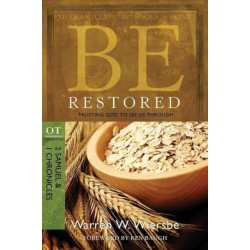 Be Restored: OT Commentary: 2 Samuel & 1 Chronicles
