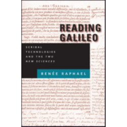 Reading Galileo: Scribal Technologies and the Two New Sciences