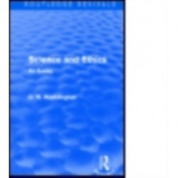 Science and Ethics: An Essay