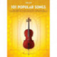 101 Popular Songs: For Cello