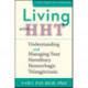 Living with HHT: Understanding and Managing Your Hereditary Hemorrhagic Telangiectasia