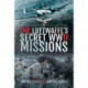 The Luftwaffe's Secret WWII Missions