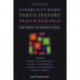 Community-Based Participatory Health Research: Issues, Methods, and Translation to Practice