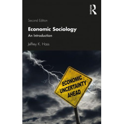 Economic Sociology: An Introduction
