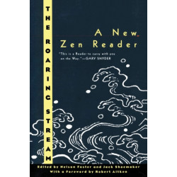 The Roaring Stream: A New Zen Reader