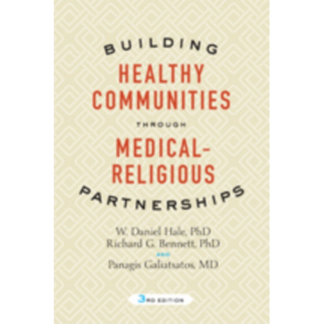 Building Healthy Communities through Medical-Religious Partnerships