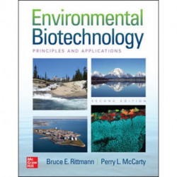 Environmental Biotechnology: Principles and Applications, Second Edition