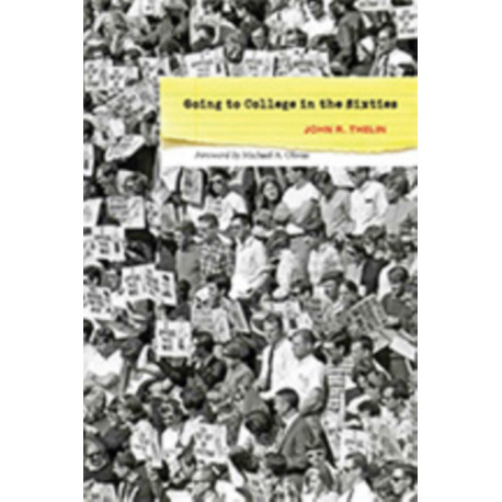 Going to College in the Sixties