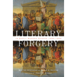 Literary Forgery in Early Modern Europe, 1450–1800