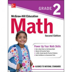McGraw-Hill Education Math Grade 2, Second Edition