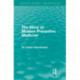 The Story of Modern Preventive Medicine (Routledge Revivals): Being a Continuation of the Evolution of Preventive Medicine