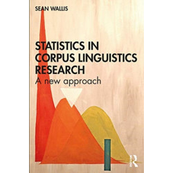 Statistics in Corpus Linguistics Research: A New Approach