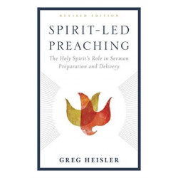 Spirit-Led Preaching: The Holy Spiritas Role in Sermon Preparation and Delivery