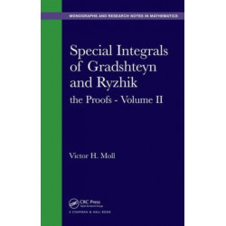 Special Integrals of Gradshteyn and Ryzhik: the Proofs - Volume II
