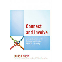 Connect and Involve: How to Connect with Students and Involve Them in Learning