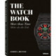 The Watch Book: More Than Time: More Than Time