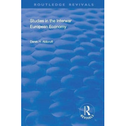 Studies in the Interwar European Economy