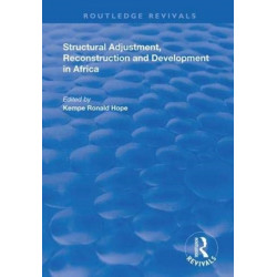 Structural Adjustment, Reconstruction and Development in Africa