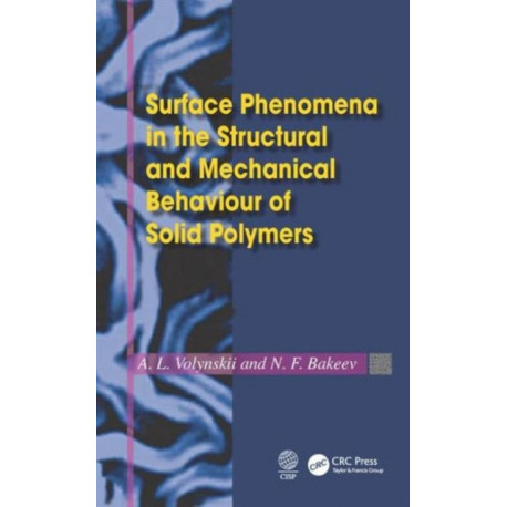 Surface Phenomena in the Structural and Mechanical Behaviour of Solid Polymers