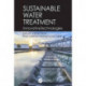 Sustainable Water Treatment: Innovative Technologies