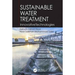 Sustainable Water Treatment: Innovative Technologies