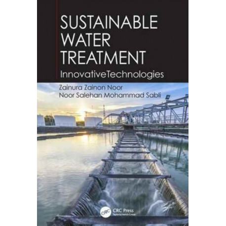 Sustainable Water Treatment: Innovative Technologies