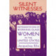 Silent Witnesses
