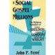 Social Gospel for Millions