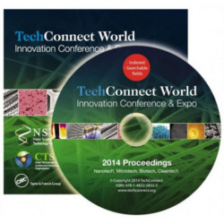 TechConnect World 2014 Proceedings: Nanotech, Microtech, Biotech, Cleantech Proceedings DVD Vol 1-4