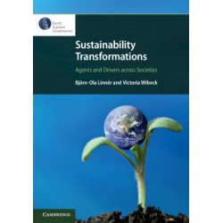 Sustainability Transformations: Agents and Drivers across Societies
