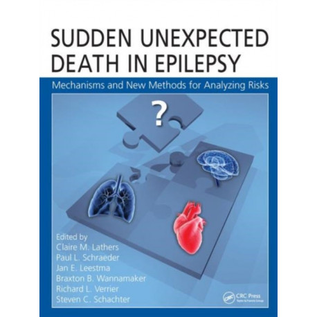 Sudden Unexpected Death in Epilepsy: Mechanisms and New Methods for Analyzing Risks